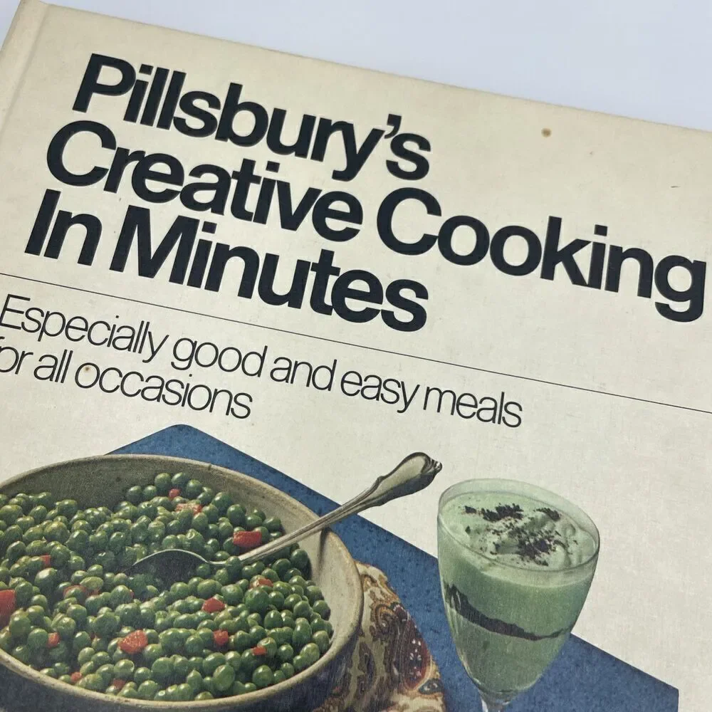 Pillsbury's Creative Cooking in Minutes 1971 Edition Hardcover Time Save Vintage